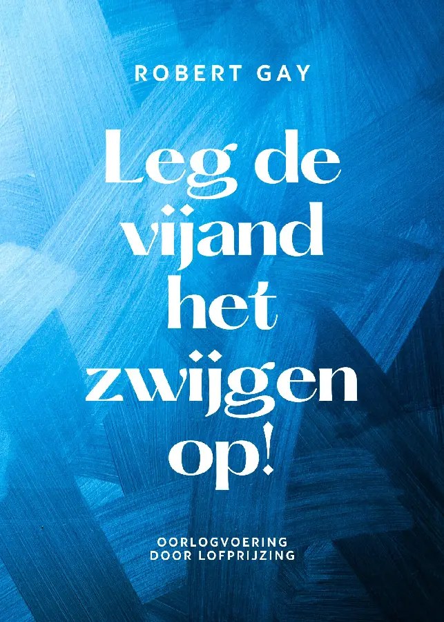 Boekomslag: Leg de vijand het zwijgen op!